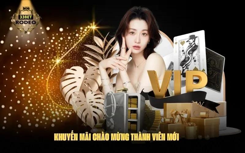 Khuyến Mãi Chào Mừng Thành Viên Mới